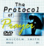 THE PROTOCOL OF PRAYER (DVD set)