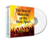 The Best of Malcolm on the Holy Spirit 